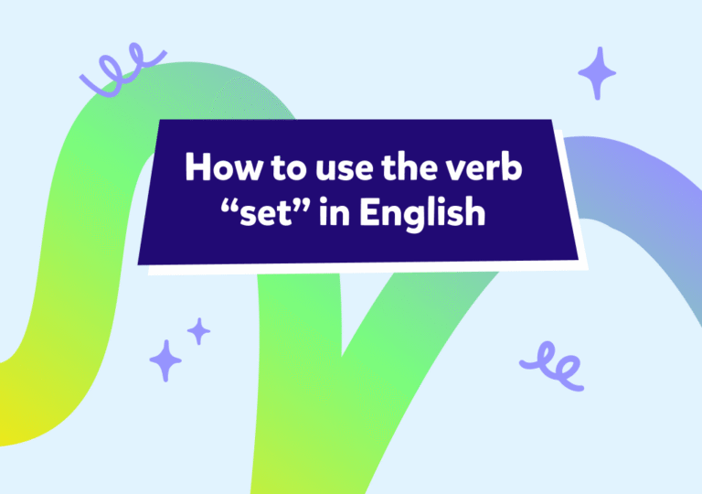 استخدامات الفعل Set باللغة الإنجليزية