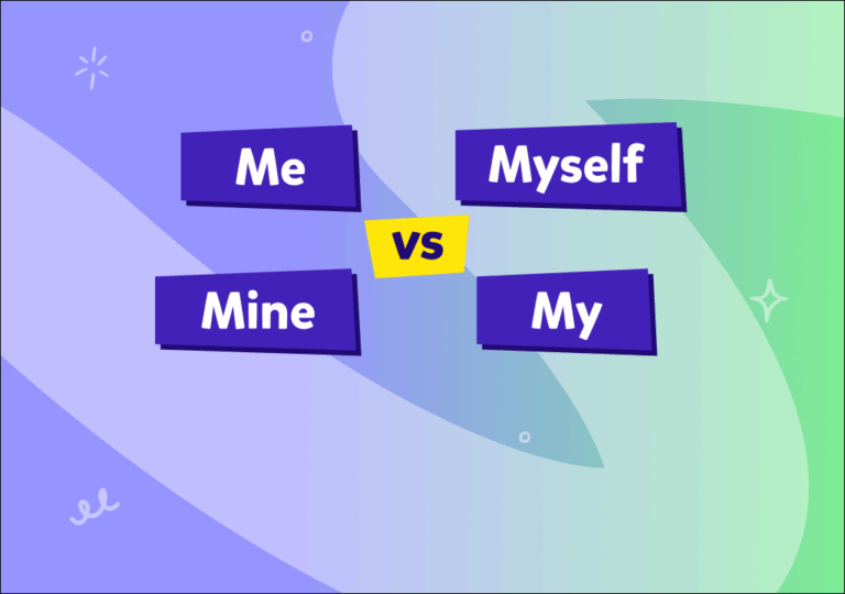 Cuándo usar «me», «mine», «myself» y «my» en inglés: Diferencias claras y ejemplos