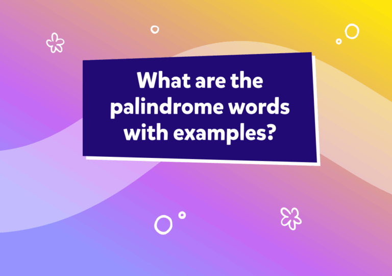 Qué es un palíndromo: significado y ejemplos sorprendentes