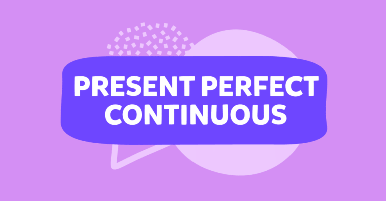 Domina el present perfect continuous en inglés: estructura y ejemplos
