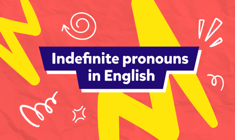 Zaimki nieokreślone (Indefinite Pronouns) w języku angielskim