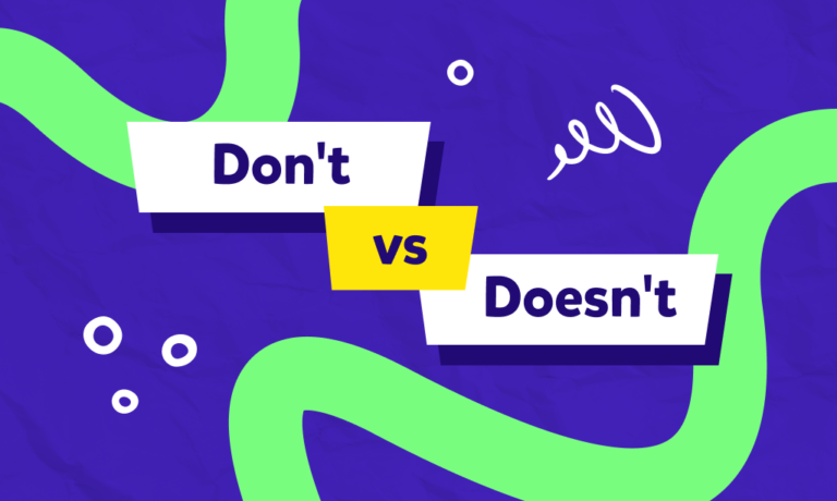 Cum să folosești corect Don’t vs Doesn’t în engleză