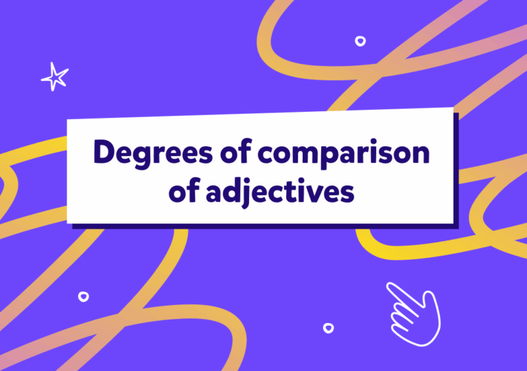 Care sunt gradele de comparație ale adjectivelor în engleză?