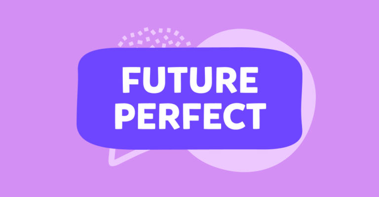 İngilizcede Future Perfect Tense nedir? Konu anlatımı ve örnek cümleler