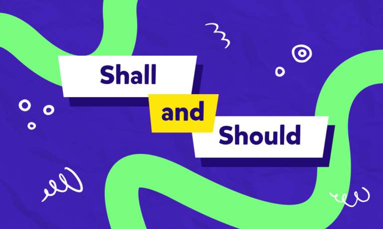 İngilizce “should” ve “shall” nasıl kullanılır, farkları nelerdir? İşte İngilizce should ve shall konu anlatımı ve test!