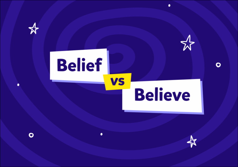 İngilizcede “belief” ve “believe” farkını ve kullanımlarını örnek cümlelerle açıklıyoruz!