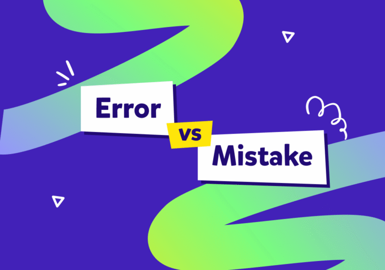 “Error” ve “mistake” arasındaki farkı anlamanın en kolay yolu!
