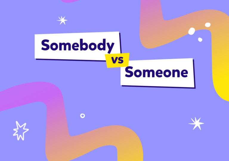 “Somebody” ve “someone” ne demek, aralarındaki farklar neler?